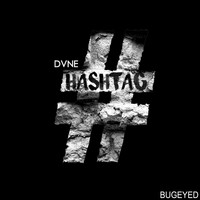 DVNE - Hashtag (Explicit)