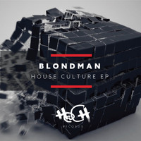 Blondman - House Culture