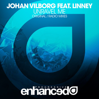Johan Vilborg feat. Linney - Unravel Me