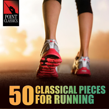 Various Artists - 50 Classical Pieces for Running