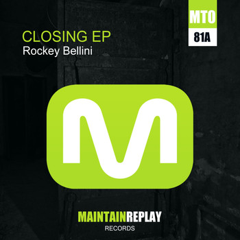 Rockey Bellini - Closing EP