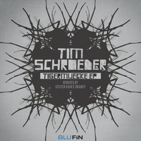 Tim Schroeder - Tigermücke EP