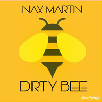 Nax Martin - Dirty Bee