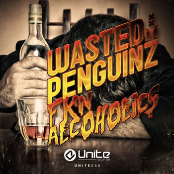 Wasted Penguinz - Fkn Alcoholics
