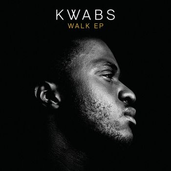 Kwabs - Walk EP