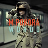 M. Pokora - Wohoo
