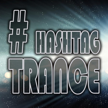 Various Artists - # Hashtag Trance