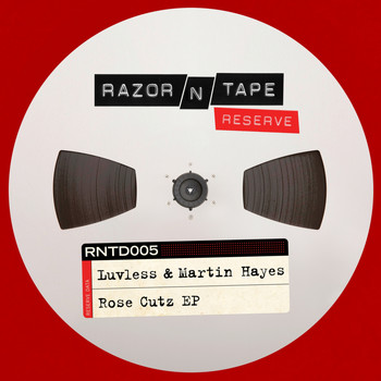 Luvless & Martin Hayes - Rose Cutz EP