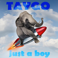 Taygo - Just a Boy