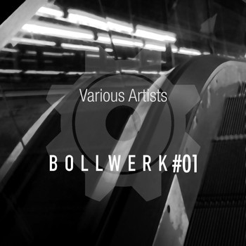 Various Artists - Bollwerk #01
