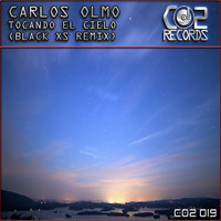Carlos Olmo - Tocando el Cielo (Black Xs Remix)