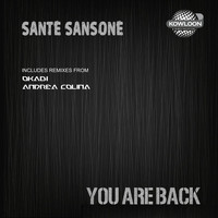 Sante Sansone - You Are Back
