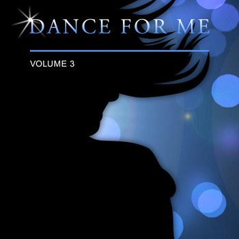 Various Artists - Dance for Me, Vol. 3