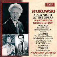 Leopold Stokowski - Wagner: Rienzi - Mozart: Le Nozze Di Figaro - Borodin: Prince Igor - Gounod: Faust - Puccini: Tosca - Verdi: Aida