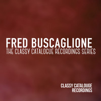 Fred Buscaglione - Fred Buscaglione - The Classy Catalogue Recordings Series
