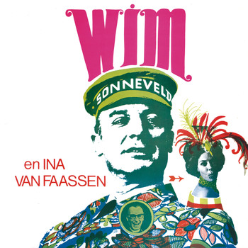 Wim Sonneveld - Wim Sonneveld En Ina Van Faassen