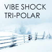 Vibe Shock - Tri-Polar