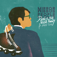 Mirror People - Dance The Night Away EP