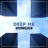 Paul Funkee - Deep Me