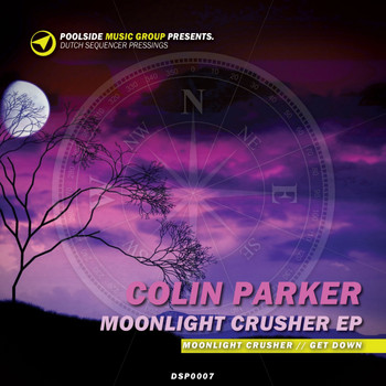 Colin Parker - Moonlight Crusher EP