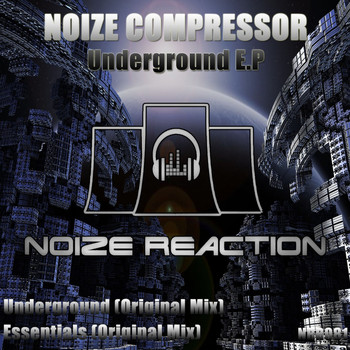 Noize Compressor - Underground