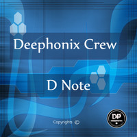 Deephonix Crew - D Note