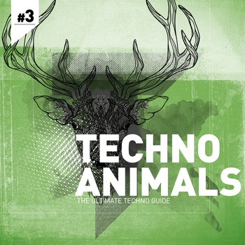 Various Artists - Techno Animals Vol. 3