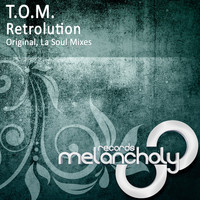 T.O.M. - Retrolution