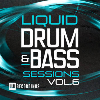 Various Artists - Liquid Drum & Bass Sessions, Vol. 6
