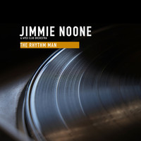 Jimmie Noone's Apex Club Orchestra - The Rhytm Man
