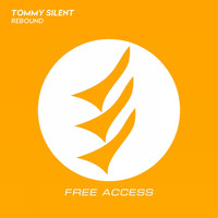 Tommy Silent - Rebound
