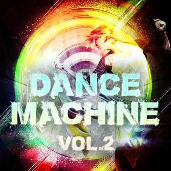 Various Artists - Dance Machine, Vol. 2