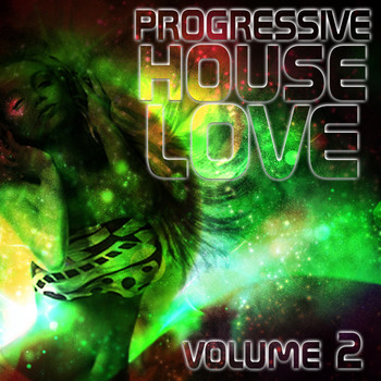 Various Artists - Progressive House Love, Vol. 2