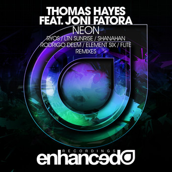 Thomas Hayes feat. Joni Fatora - Neon (Remixes)