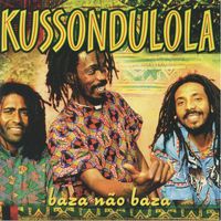 Kussondulola - Baza Não Baza