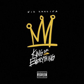 Wiz Khalifa - King of Everything (Explicit)