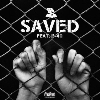 Ty Dolla $ign - Saved (feat. E-40) (Explicit)