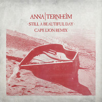 Anna Ternheim - Still A Beautiful Day (Cape Lion Remix)