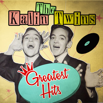 The Kalin Twins - Greatest Hits
