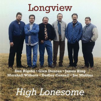 Longview - High Lonesome