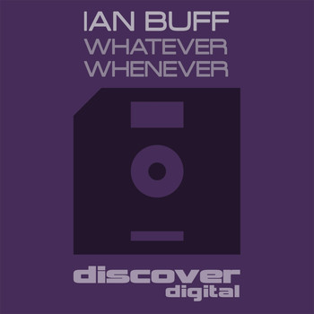 Ian Buff - Whatever Whenever