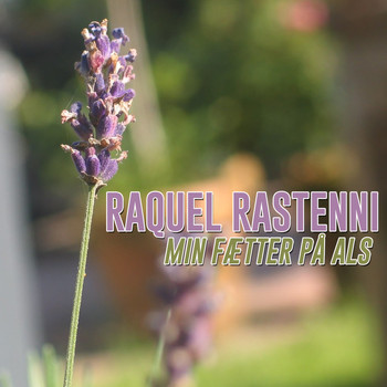 Raquel Rastenni - Min Fætter På Als