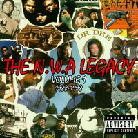 N.W.A. - N.W.A. Legacy Vol. 1: 1988-1998 (Explicit)