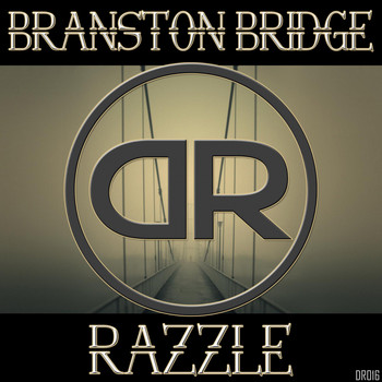 Razzle - Branston Bridge