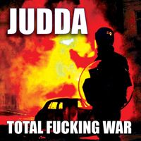 Judda - Total Fucking War (Explicit)