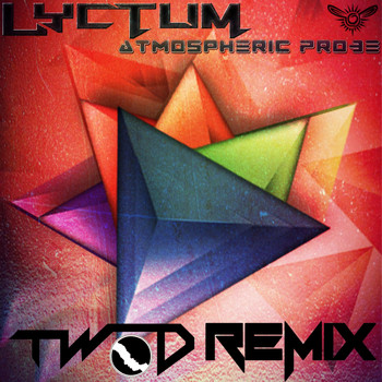 Lyctum - Atmospheric Probe (Two-D Remix)