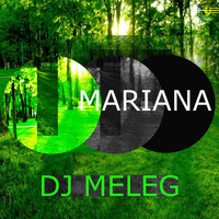 DJ Meleg - Mariana