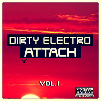 Various Artists - Dirty Electro Attack, Vol.1