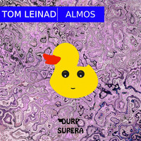 Tom Leinad - Almos