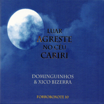 Various Artists - Forroboxote 10: Luar Agreste No Ceu Cariri
